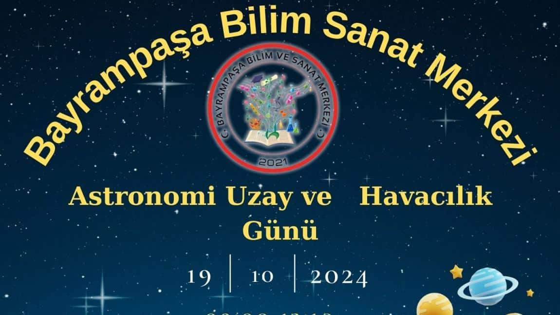 Uzay Astronomi ve Havacılık Günü